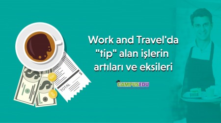 Work and Travel Programında Tip Alan İşlerin Artıları ve Eksileri